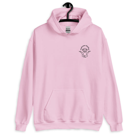 Find your rhythm Hoodie